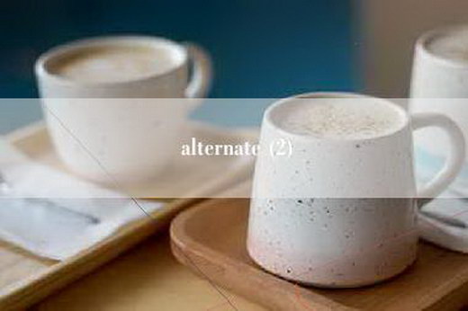 alternate (2)